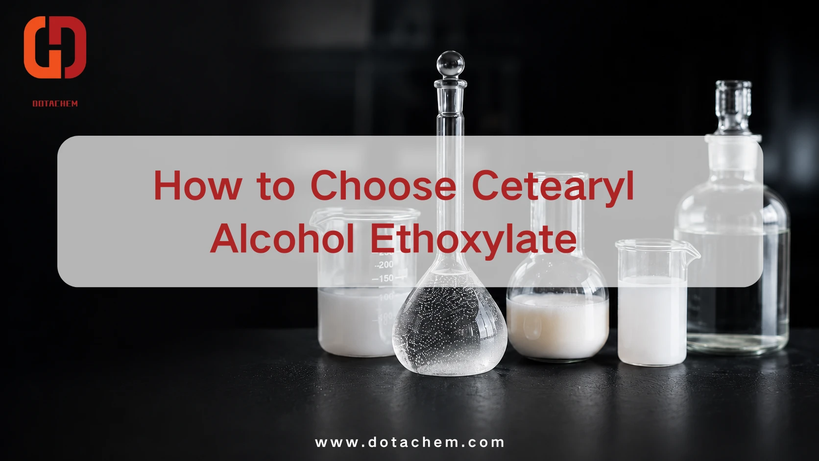 Stable Industrial Emulsions အတွက် Cetearyl Alcohol Ethoxylate ကို ဘယ်လိုရွေးချယ်မလဲ။
